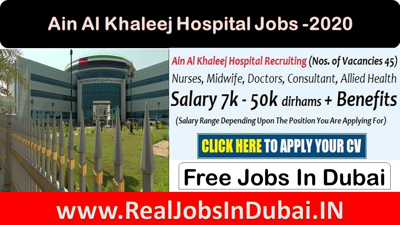 Jobs In Al Ain Ain Al Khaleej Hospital Jobs In Dubai