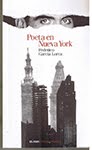 CLUB DE LECTURA. Febrero 2020: Poeta en Nueva York de Federico García Lorca