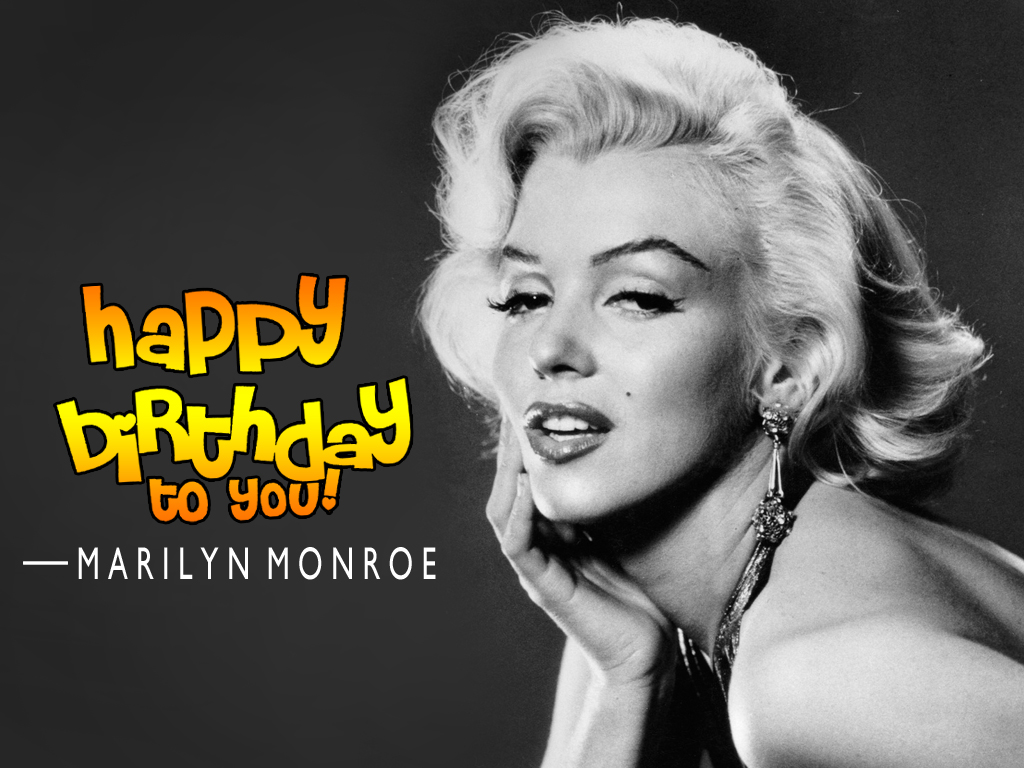 Marilyn Monroe Happy Birthday Wishes