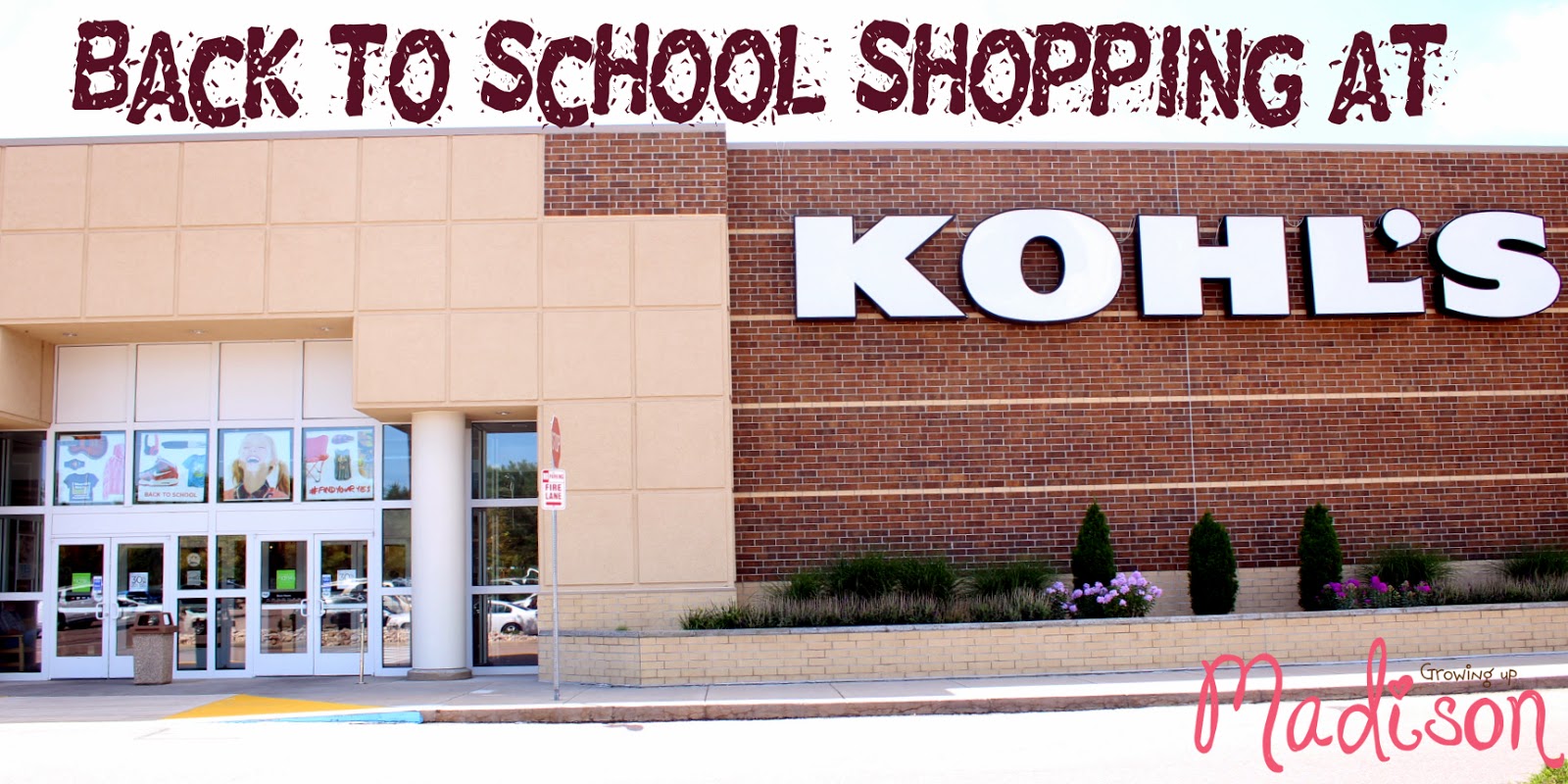 Get Your Back to School Shopping Done at Kohl's | Growing up Madison