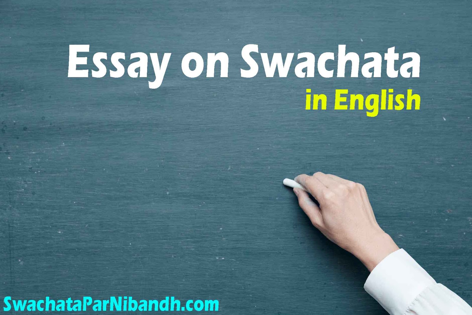 essay writing on swachata in english