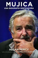 Mujica Una biografia inspiradora Allan Percy