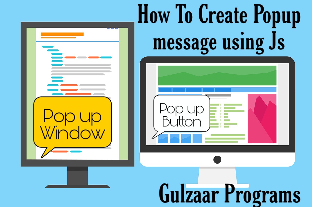 How To Create Popup Message Using Java Script Gulzaar Programs
