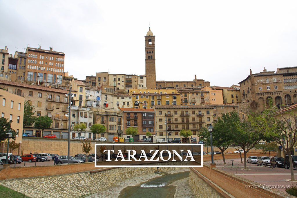 Tarazona y su sorprendente arte mudejar (Zaragoza)
