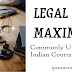 LEGAL MAXIMS Used in Indian Courts (Part 1) #ipumusings #legalmaxims #bballb