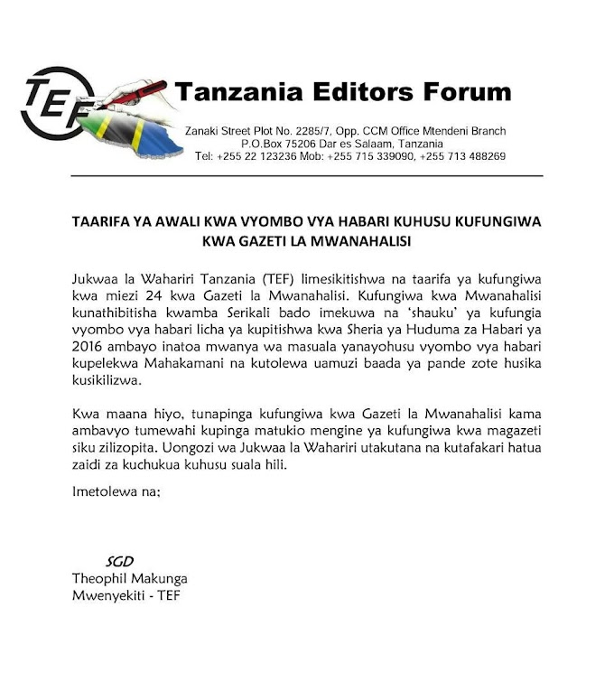  Jukwaa la Wahariri Tanzania TEF Lapinga Hatua ya Serikali Kulifungia Gazeti la Mwanahalisi
