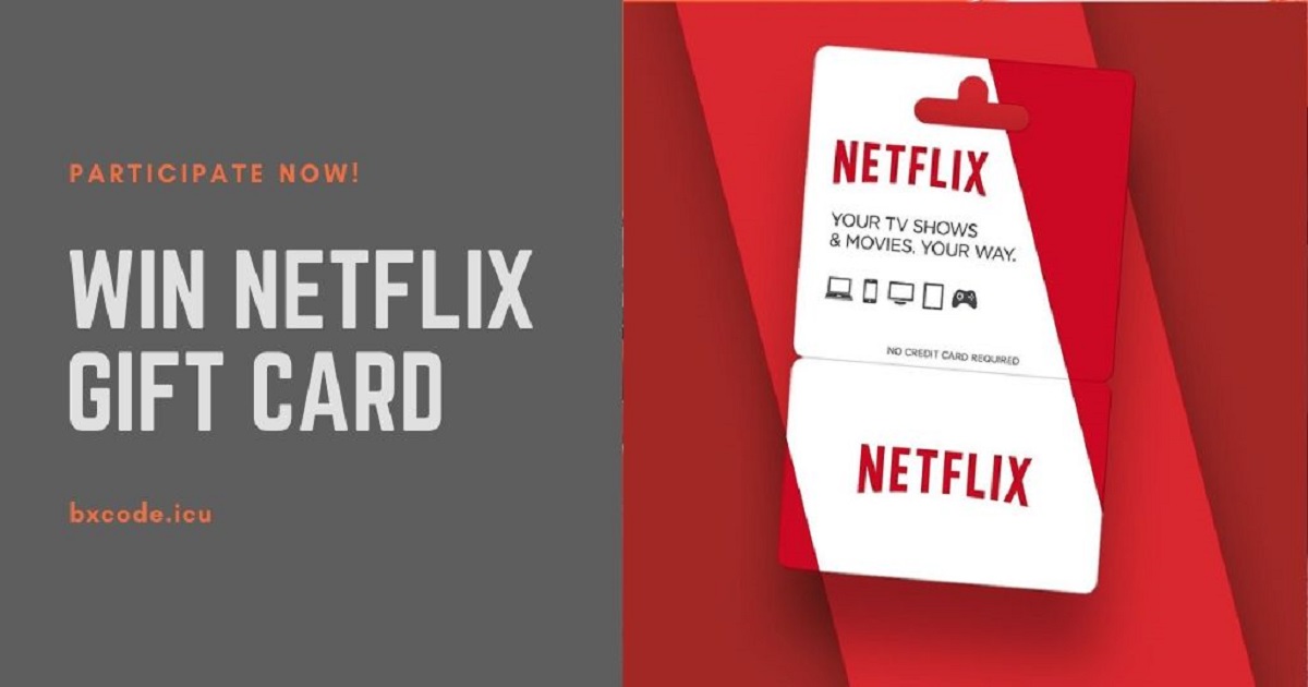 Netflix Gift Cards Freehere 2020