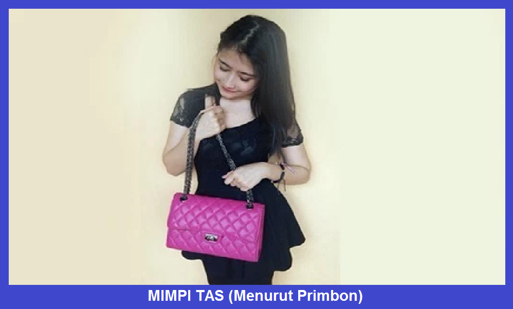 Mimpi Tas Menurut Primbon Arti Mimpi Mimpi Tas Menurut Primbon Arti Mimpi