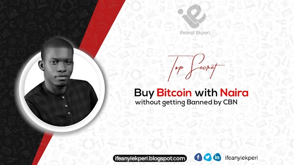 Buy Bitcoin with Naira from Nigeria (TOP SECRET)