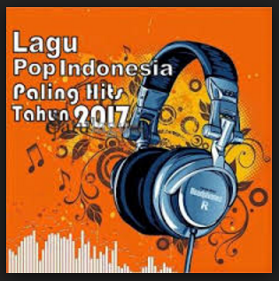 Download Lagu Pop Indonesia Mp3 Paling Hits Tahun 2017