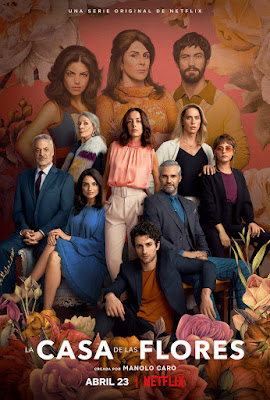 La casa de las flores temporada 3 Poster