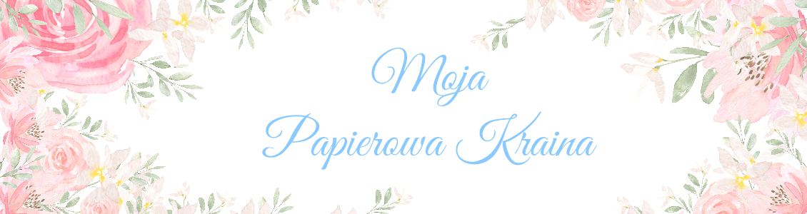 Moja papierowa kraina