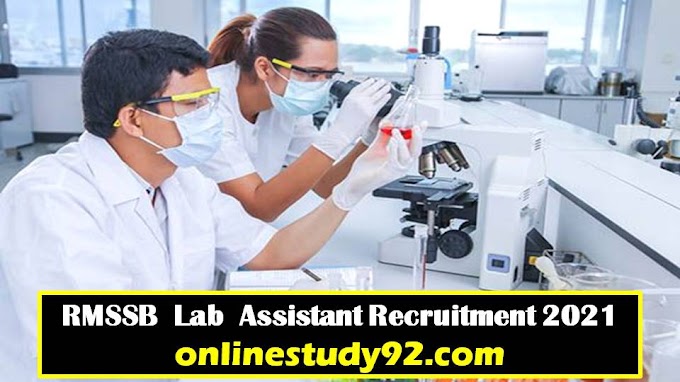 RSMSSB Lab Assistant Recruitment 2022, प्रयोगशाला सहायक Latest Syllabus, Exam Pattern ,राजस्थान लैब असिस्टेंट भर्ती के 2022