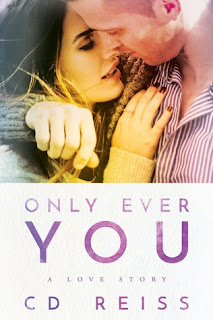 Only Ever You by CD Reiss