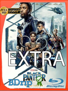 Black Panther (Pantera Negra) (2018) Extras BDRIP 1080p Latino [GoogleDrive] SXGO