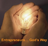 Entrepreneurs.....   God's Way