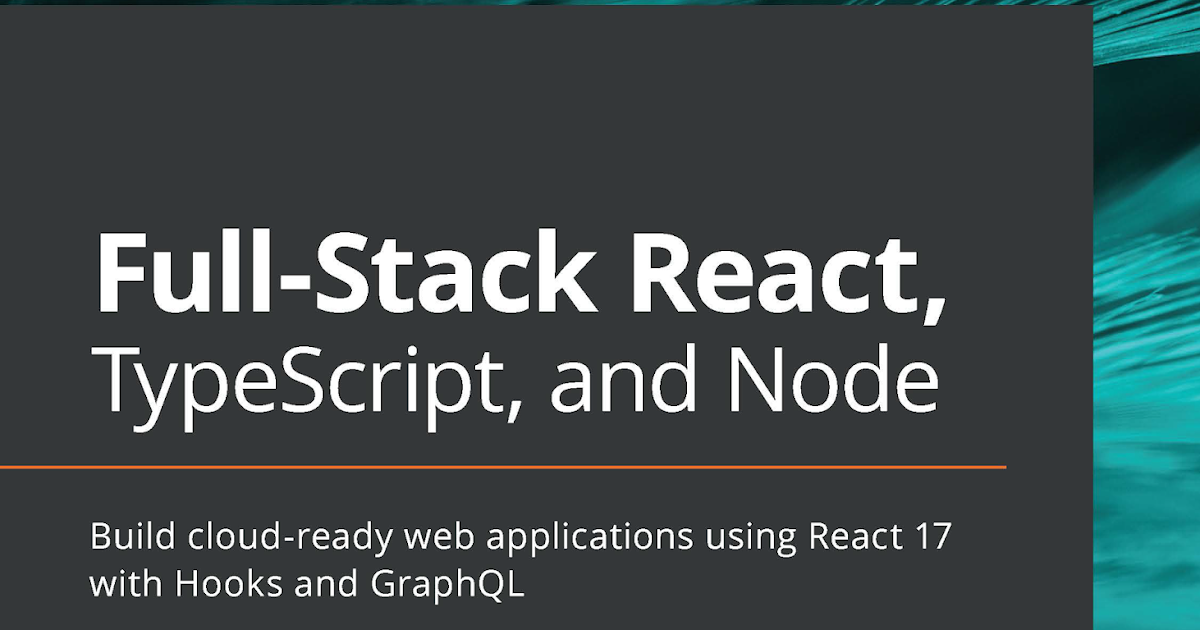 Ebook Full-Stack React, TypeScript Và Node + Kèm Code [9922E] | Nhà ...