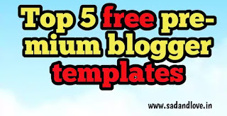 Top 5 free premium blogger templates 2021 free download