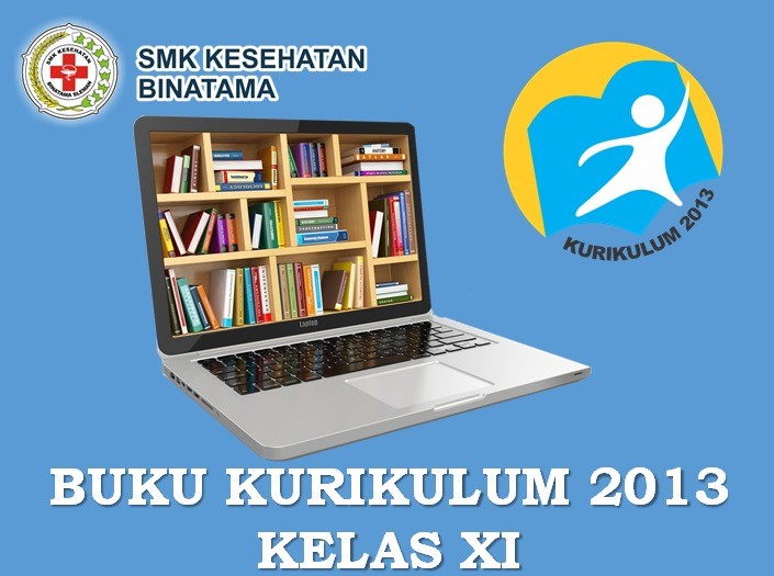 COVER%2BBUKU%2BK13%2BXI - Perpustakaan SMK Kesehatan Binatama