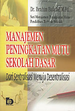 TOKO BUKU RAHMA: MANAJEMEN PENINGKATAN MUTU SEKOLAH DASAR