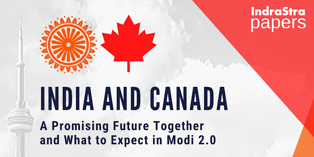 India and Canada: Science and Technology Cooperation under Modi 2.0 Needs Re-inventing