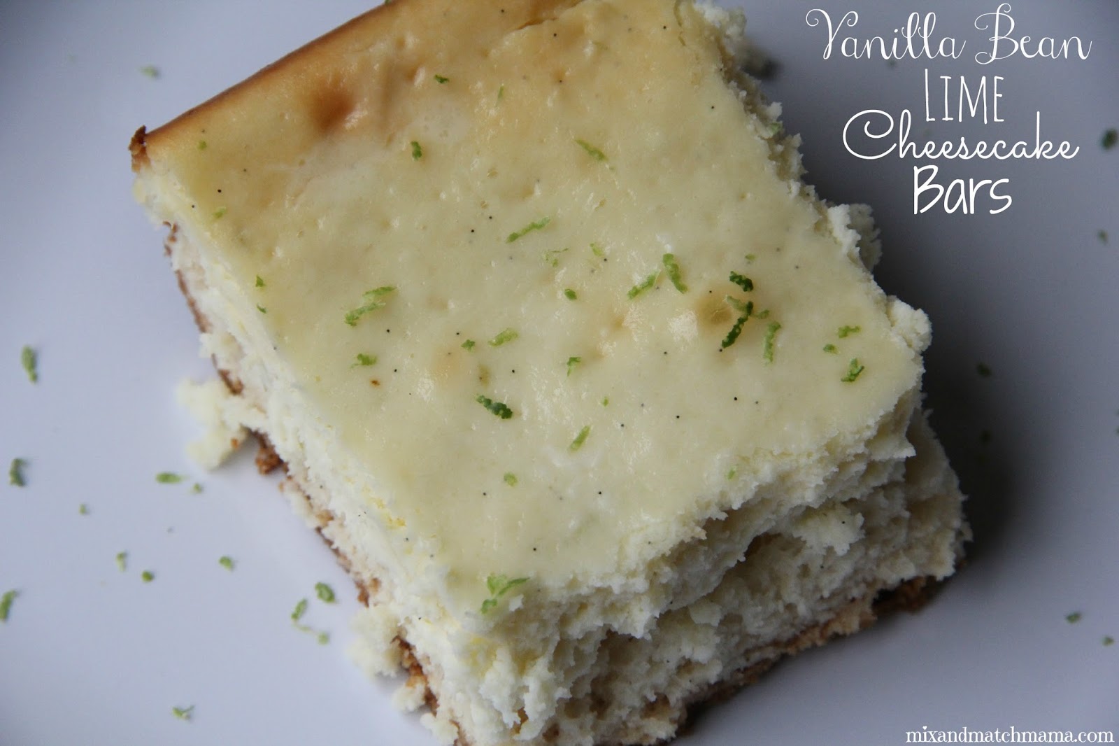 Vanilla Bean Lime Cheesecake Bars Recipe Mix and Match Mama