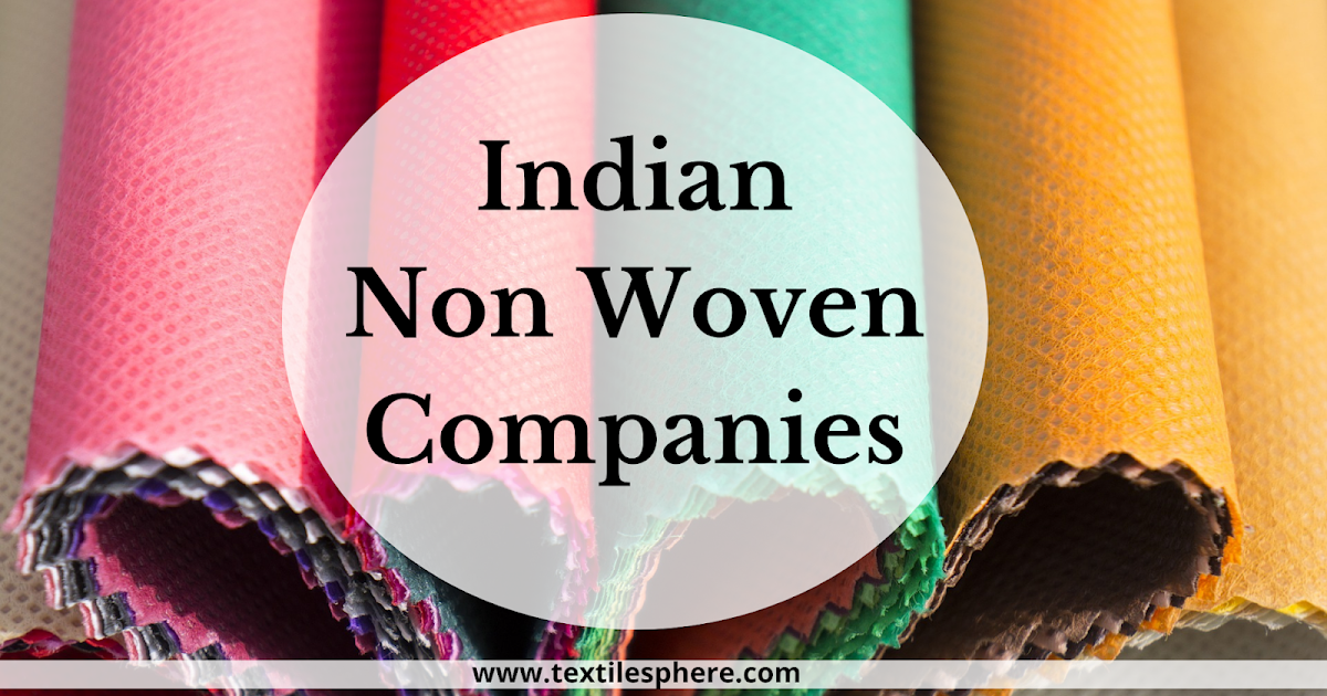 Indian non woven companies Products Machine Manufacturers