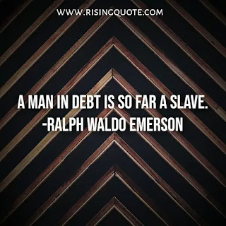 Top 20 Debt Quotes | Making Money Quotes 2021 Top 20 Debt Quotes | Making Money Quotes 2021