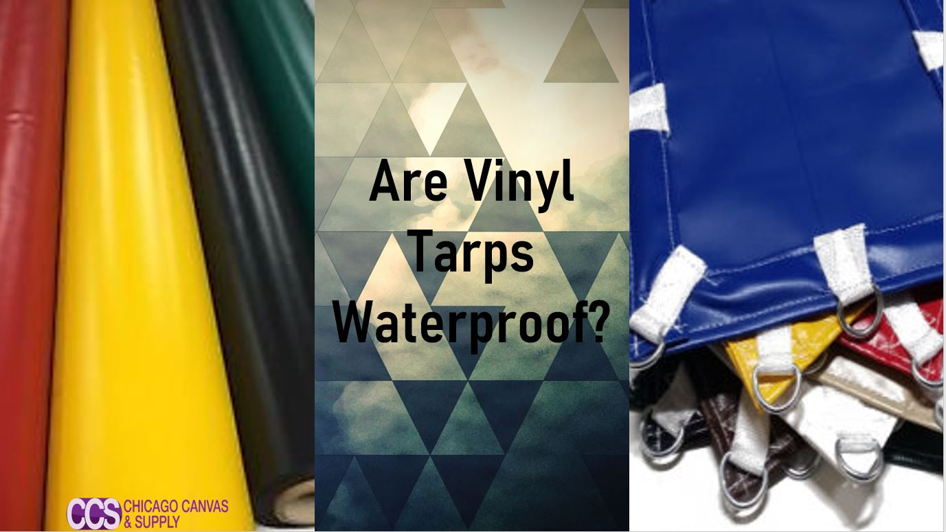 Are Vinyl Tarps Waterproof?