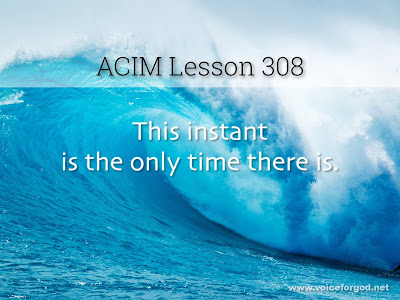 [Image: ACIM-Lesson-308-Workbook-Quote-Wide.jpg]