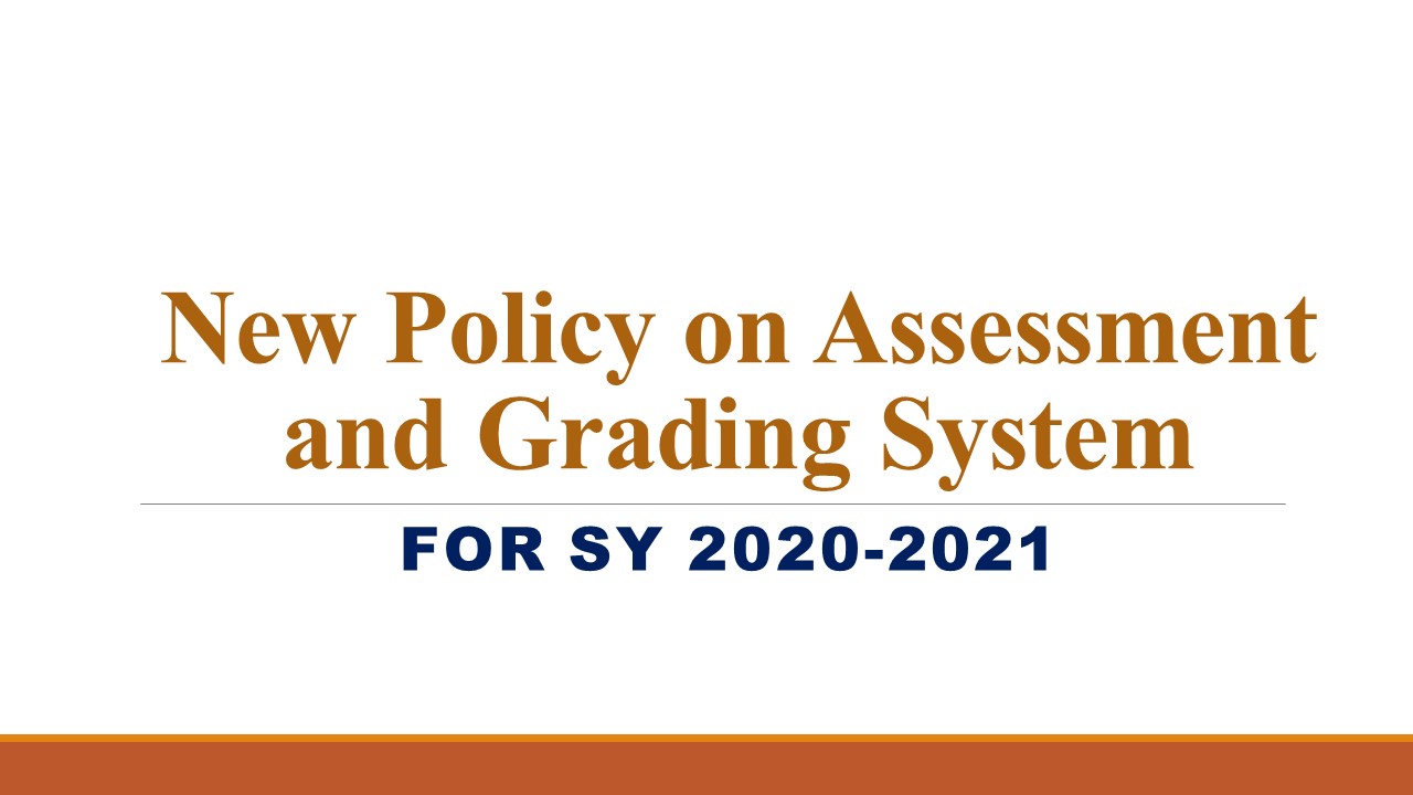 DepEd New Policy on Assessment and Grading System for SY 20202021 Deped Tambayan