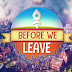 Before We Leave Free Download