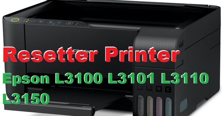 resetter epson l3150 resetter epson l3150