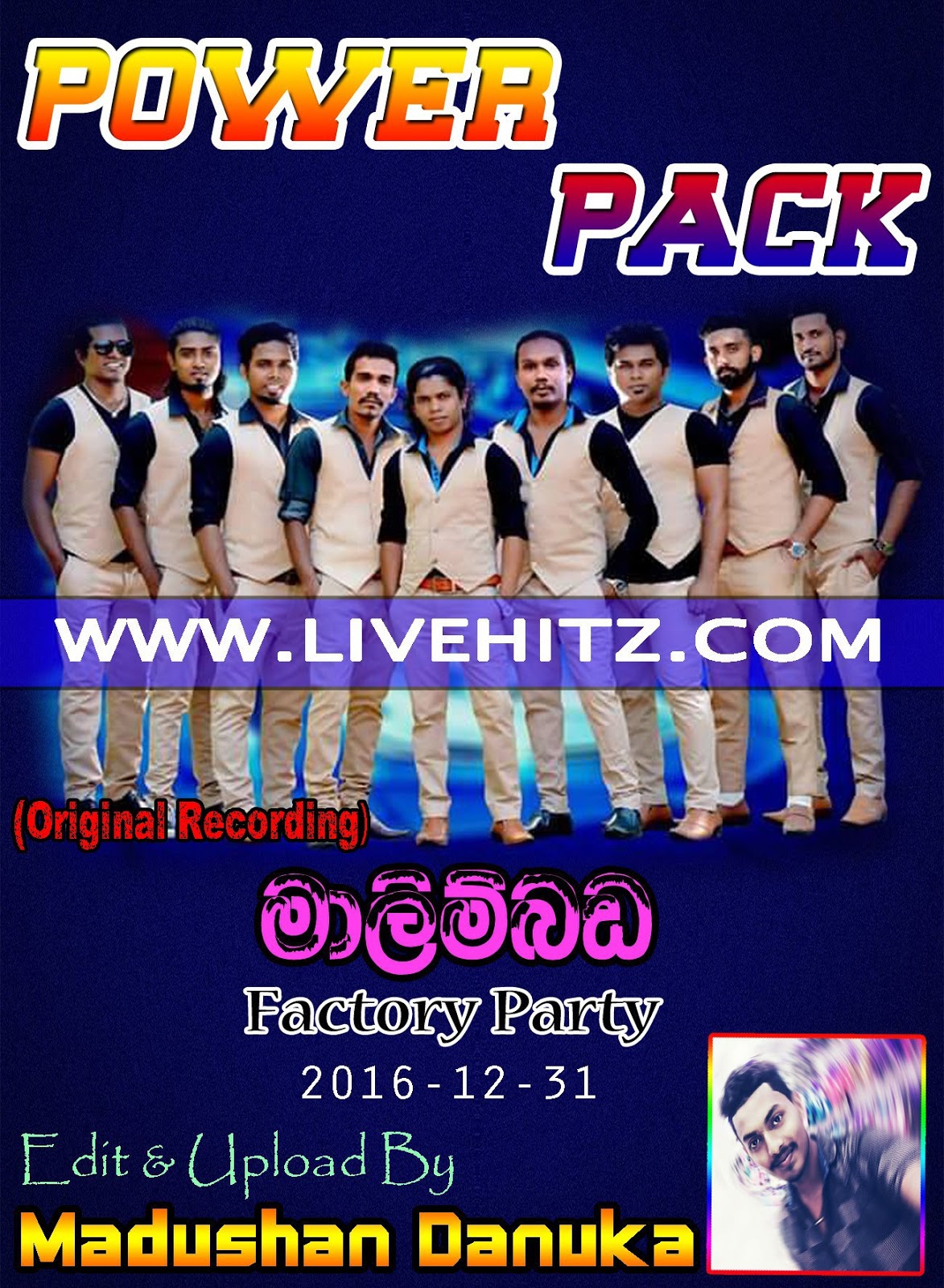 POWER PACK LIVE IN MALIMBADA(FACTORY PARTY) 20161231