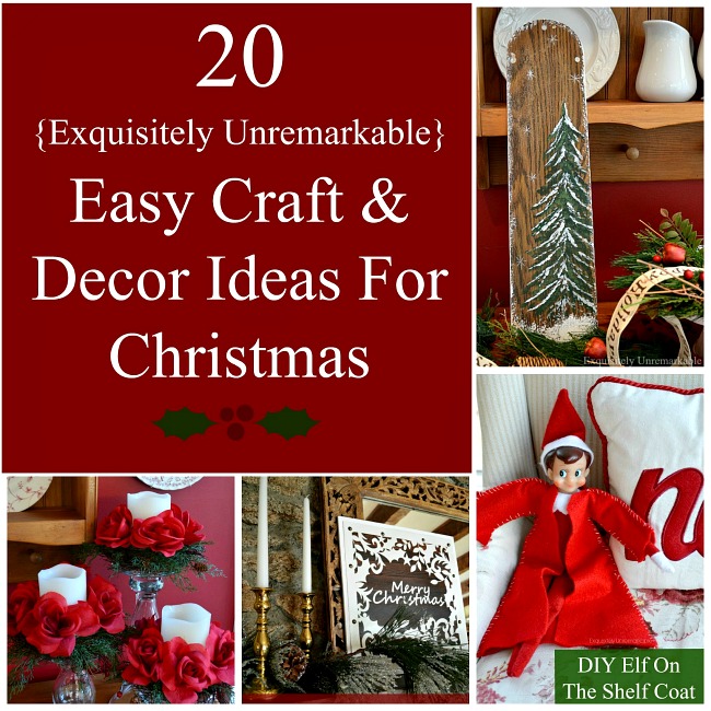 20 Easy Craft And Decor Ideas For Christmas