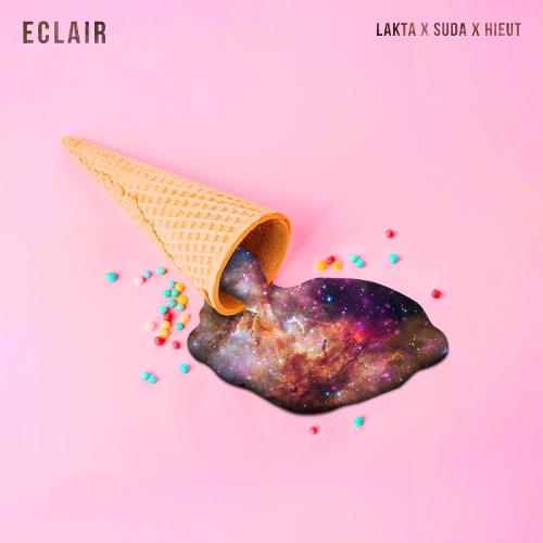 LAKTA, SUDA – Eclair (Feat. Hieut) – Single
