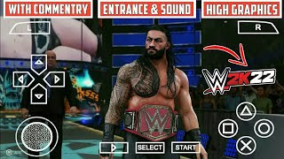 WWE 2k22 PPSSPP Zip File Download For Android – Save Data + Textures
