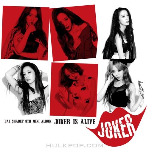 Dal Shabet – Joker is Alive – EP