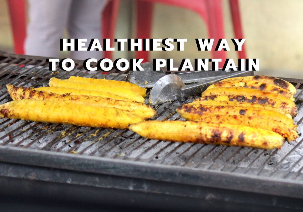 Are Plantains Healthy? 7 Amazing Health Benefits Of Plantain A
