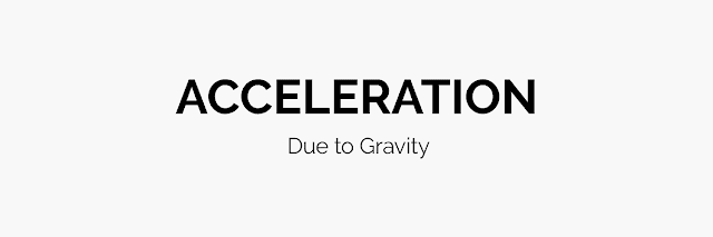 Acceleration due to Gravity - Formula, Definition, Unit