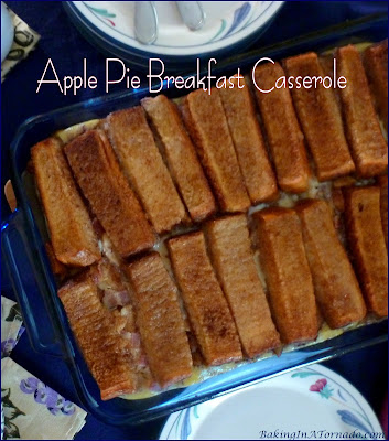 Apple Pie Breakfast Casserole, prepare ahead of time, then just pop in the oven. Apples, bacon and French toast are featured in this breakfast, brunch or even dinner dish. | Recipe developed by www.BakingInATornado.com | #recipe #breakfast