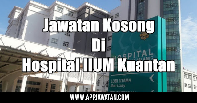 Jawatan Kosong di IIUM Medical Centre