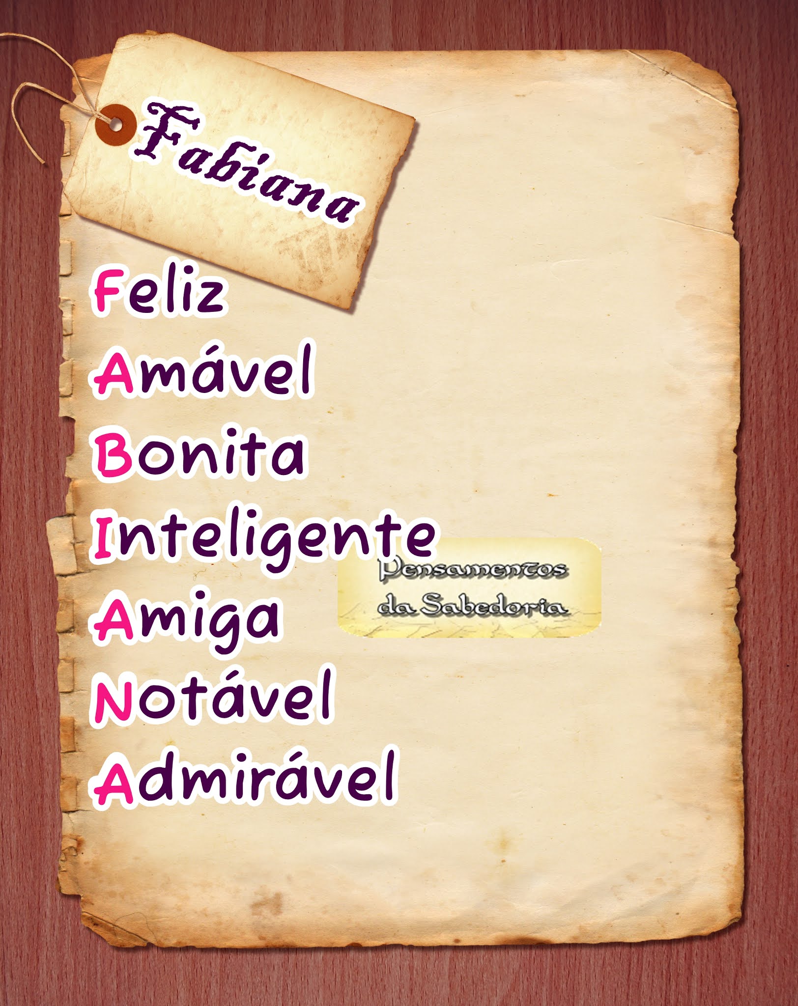 Pensamentos da Sabedoria Brincando com Nomes Fabiana Pensamentos da Sabedoria Brincando com Nomes Fabiana