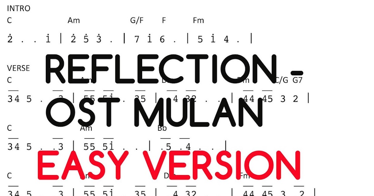 Play The Piano Not Angka Reflection Ost Mulan Play The Piano Not Angka Reflection Ost Mulan