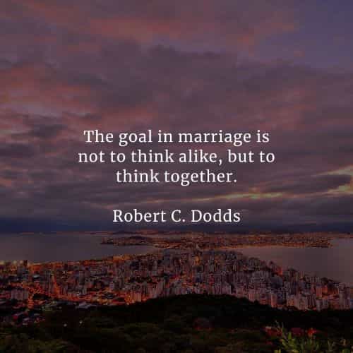Marriage quotes that'll inspire you and touch your heart Marriage quotes that'll inspire you and touch your heart