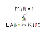 MIRAI LABO ∞ KIDS