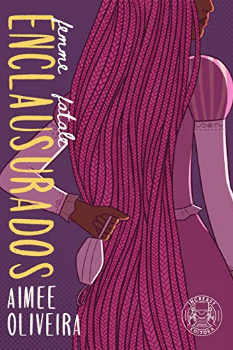 Enclausurados | Aimee Oliveira Enclausurados | Aimee Oliveira