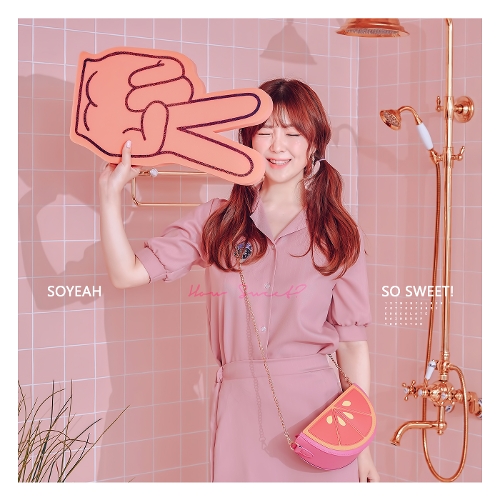 SOYEAH – So Sweet! – EP