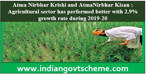 Atma Nirbhar Krishi and AtmaNirbhar Kisan