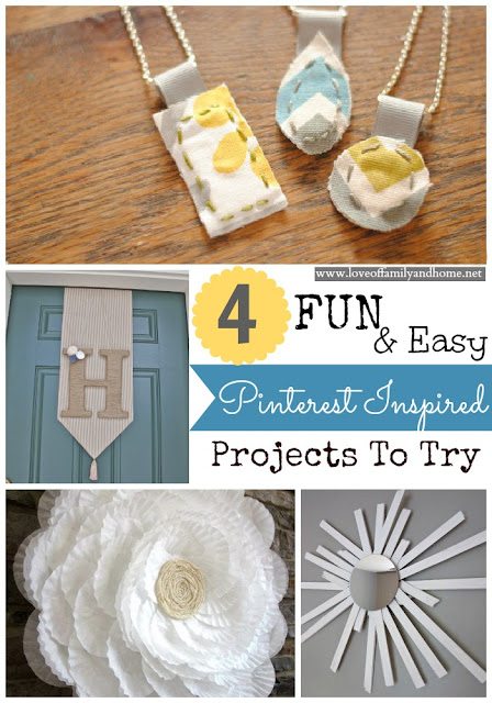 4 FUN & Easy Pinterest Inspired Projects To Try - Love of Family & Home